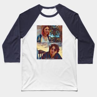 Flirting | Lady Bird (2017) Movie Digital Fan Art Baseball T-Shirt